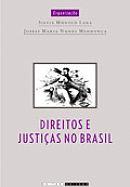 Re-escravizao, direitos e justias no Brasil do sculo XIX