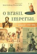 O Brasil Imperial - 3 vols.
